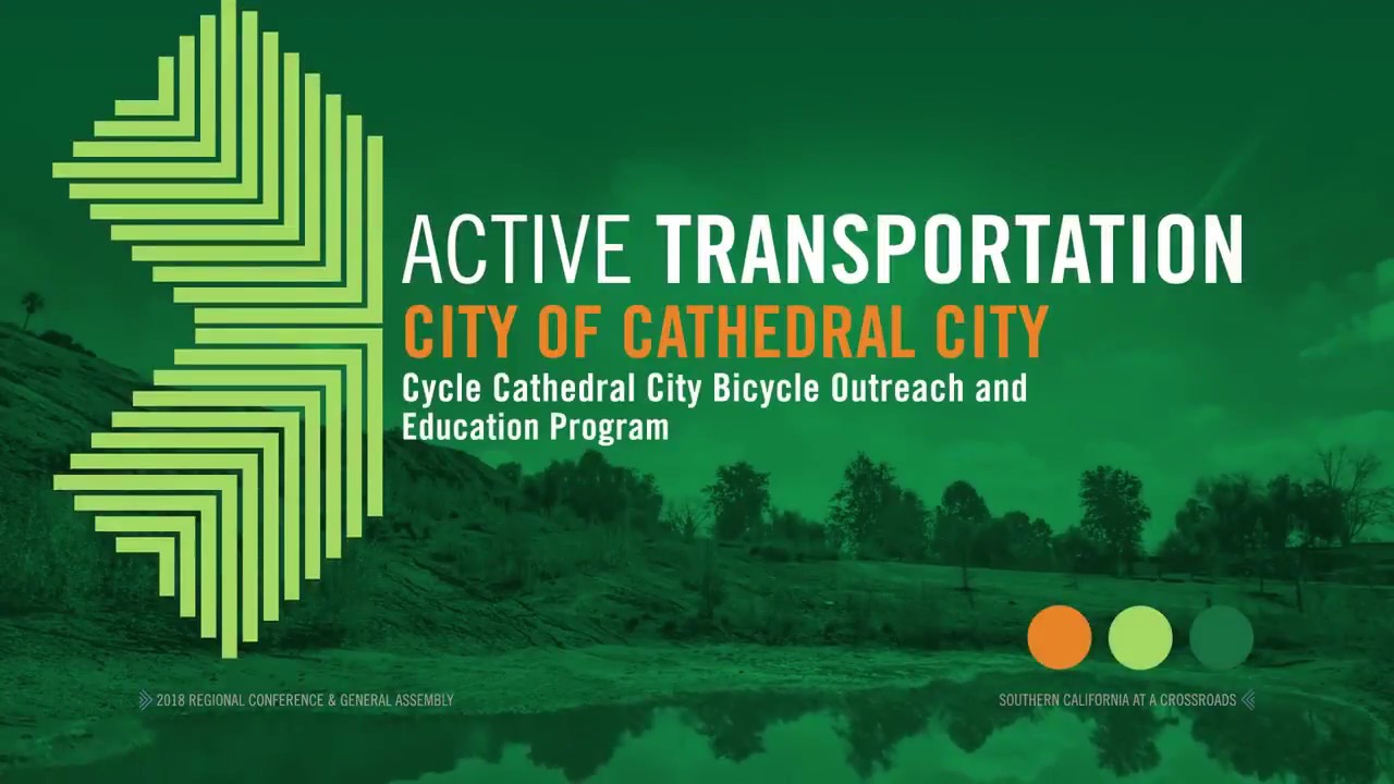 S.C.A.G. Video of Cathedral City’s Award Winning Active Transportation Program